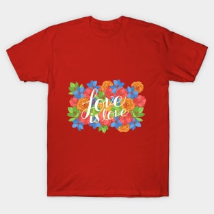 Love Is Love T-Shirt